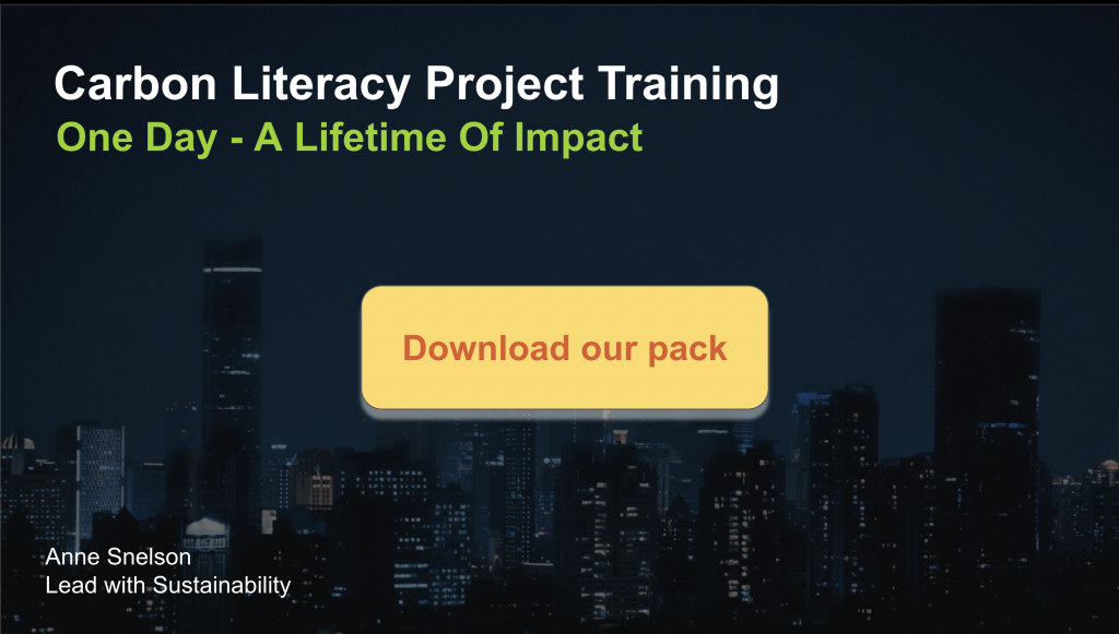 Press here to download the Lead With Sustainability Carbon Literacy Pack